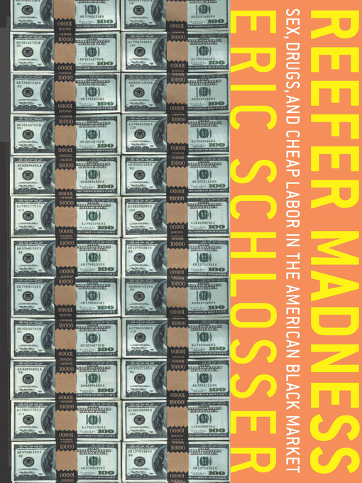 Title details for Reefer Madness by Eric Schlosser - Wait list